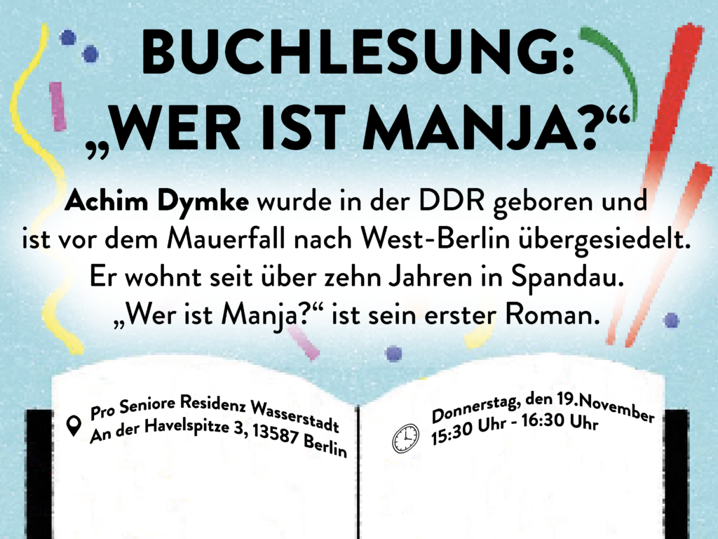 Mehr über den Artikel erfahren Buchlesung: „Wer ist Manja?“ mit Achim Dymke