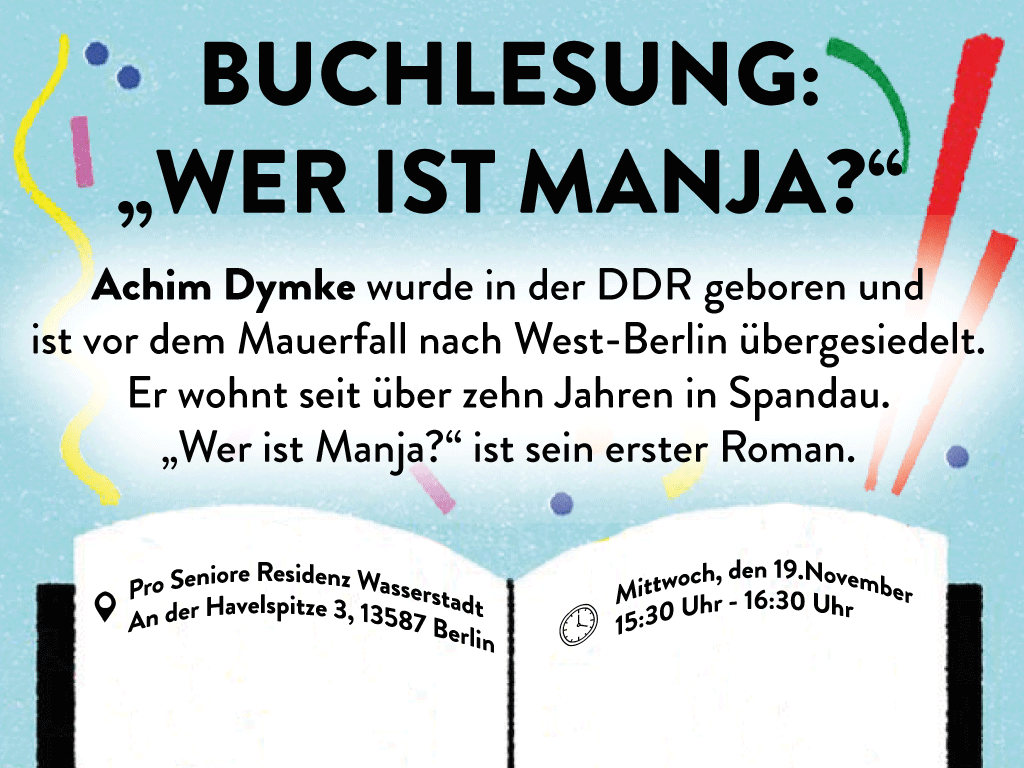 Mehr über den Artikel erfahren Buchlesung: „Wer ist Manja?“ mit Achim Dymke